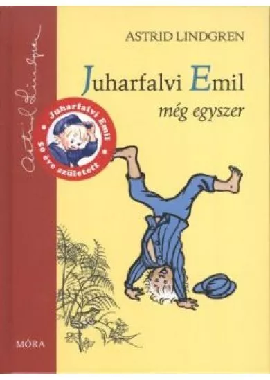 JUHARFALVI EMIL MÉG EGYSZER