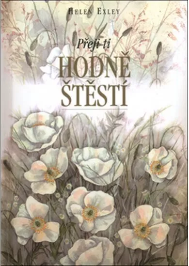 Přeji ti hodně štěstí