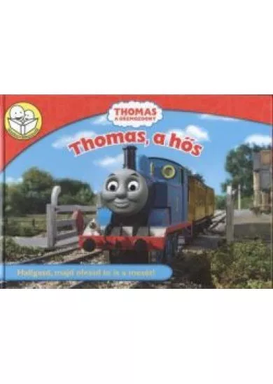 THOMAS, A HŐS /THOMAS A GŐZMOZDONY