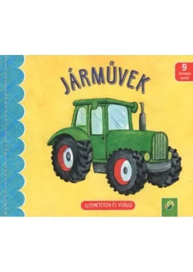 Járművek - Eltéphetetlen és vízálló