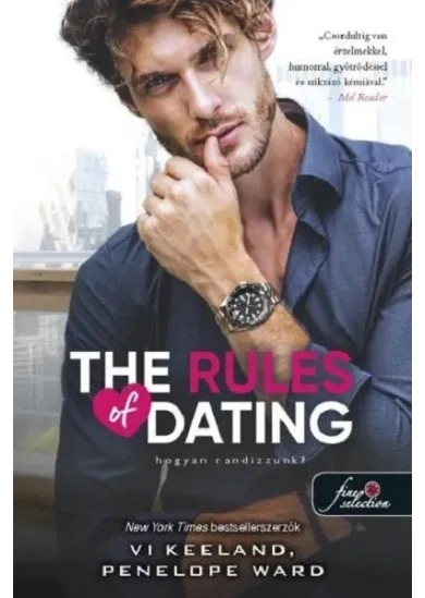 The Rules of Dating - Hogyan randizzunk?