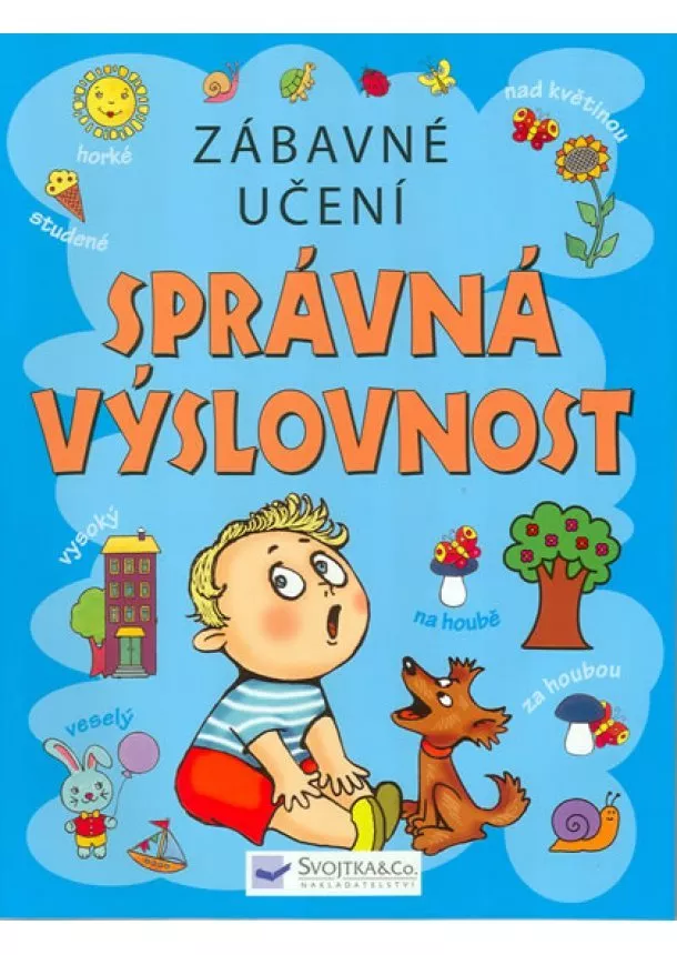 autor neuvedený - Zábavné učení – Správná výslovnost