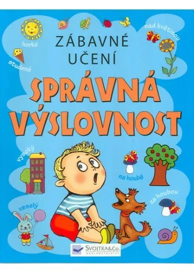 Zábavné učení – Správná výslovnost
