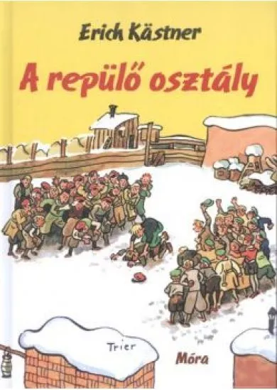 A REPÜLŐ OSZTÁLY (19. KIADÁS)