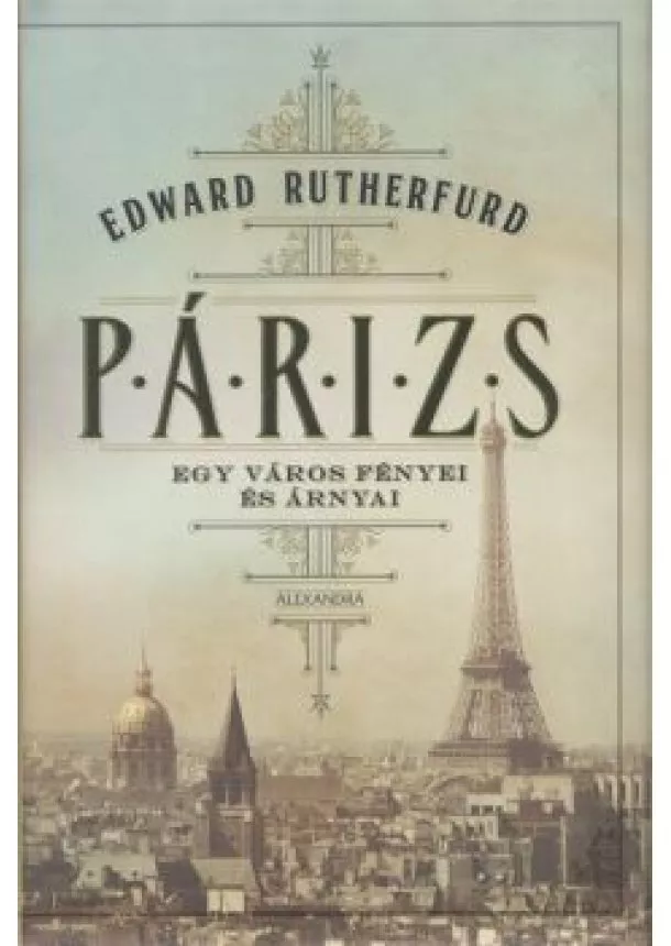 EDWARD RUTHERFURD - PÁRIZS