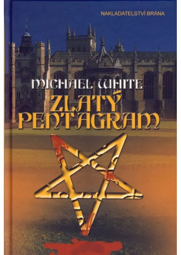 Michael White - Zlatý pentagram
