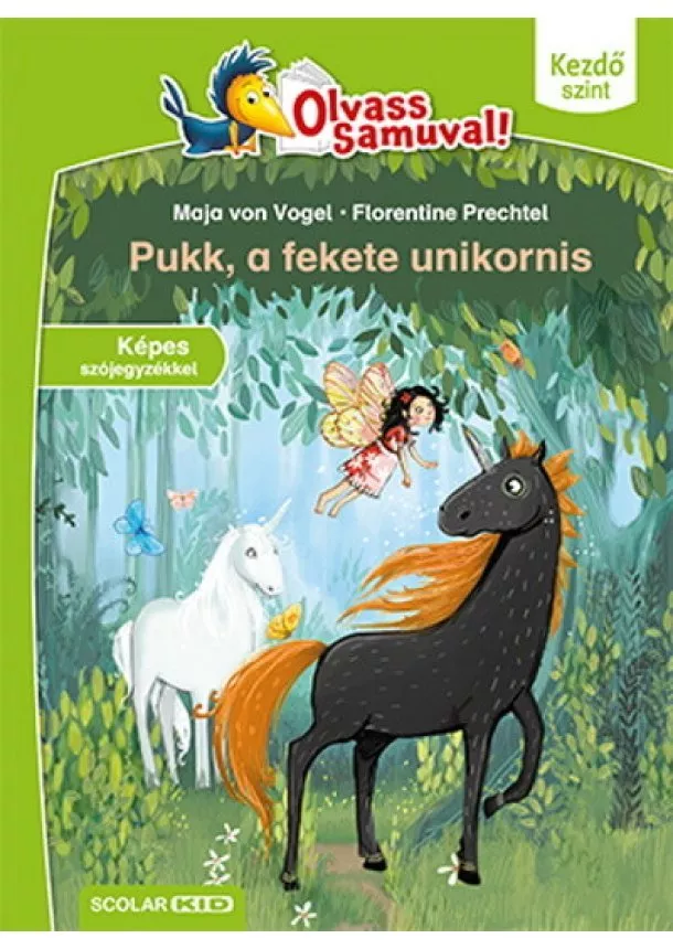 Maja von Vogel - Pukk, a fekete unikornis - Olvass Samuval!