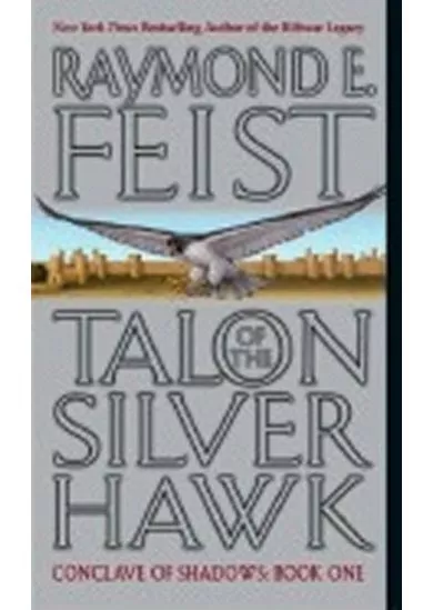 Talon of the Silver Hawk: Conclave of Shadows: Book One