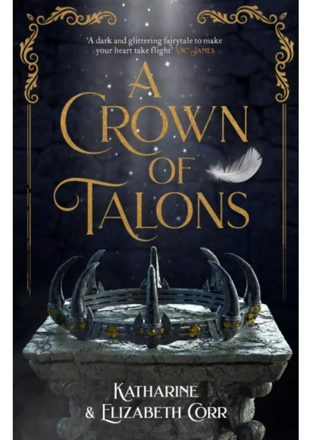 Katharine Corr, Elizabeth Corr - A Crown of Talons