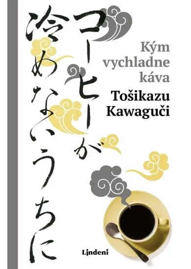 Kým vychladne káva