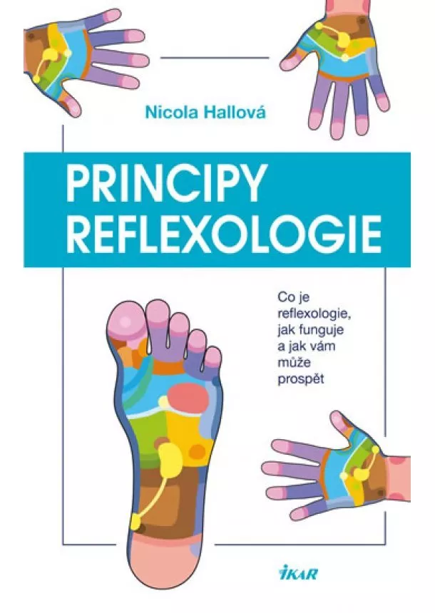 Nicola Hallová - Principy reflexologie