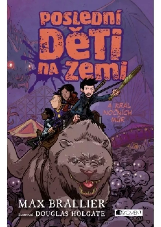 Max Brallier - Poslední děti na Zemi a král nočních můr