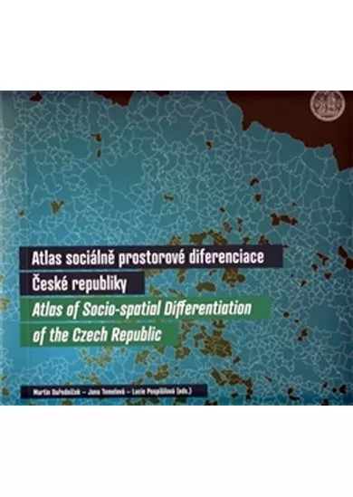 Atlas sociálně prostorové diferenciace ČR