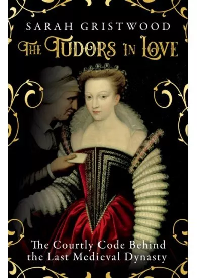 The Tudors in Love