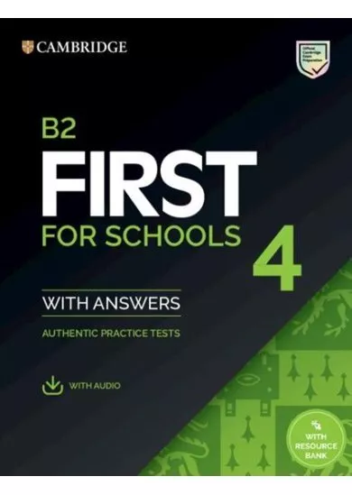 Cambridge B2 First for Schools Student´s Book with Answers and Online Audio with Resource Bank