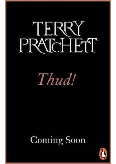 Thud!: (Discworld Novel 34): from the bestselling series that inspired BBC´s The Watch