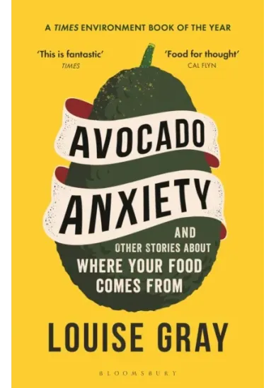 Avocado Anxiety