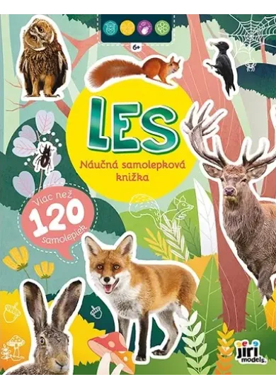 Les - Náučná samolepková knižka 6+ - viac než 120 samolepiek