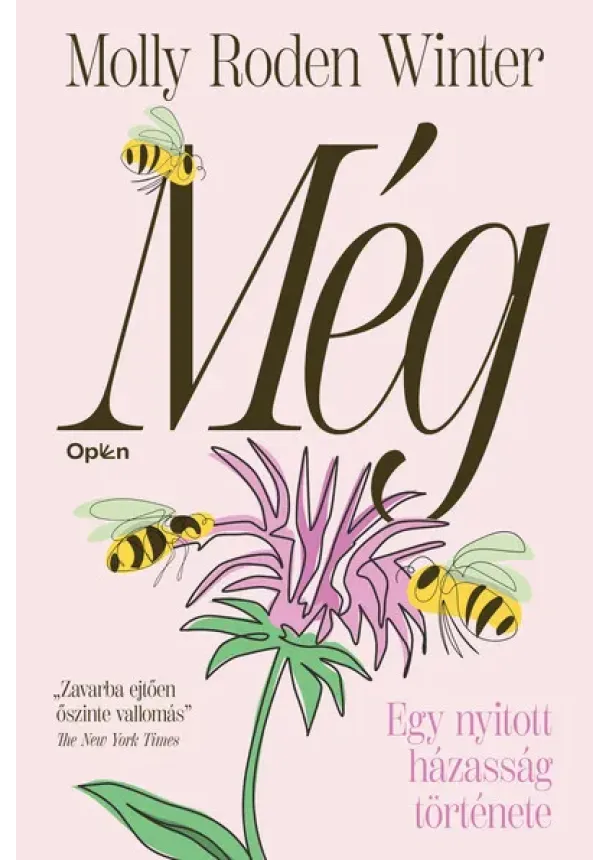 Molly Roden Winter - Még - Egy nyitott házasság története