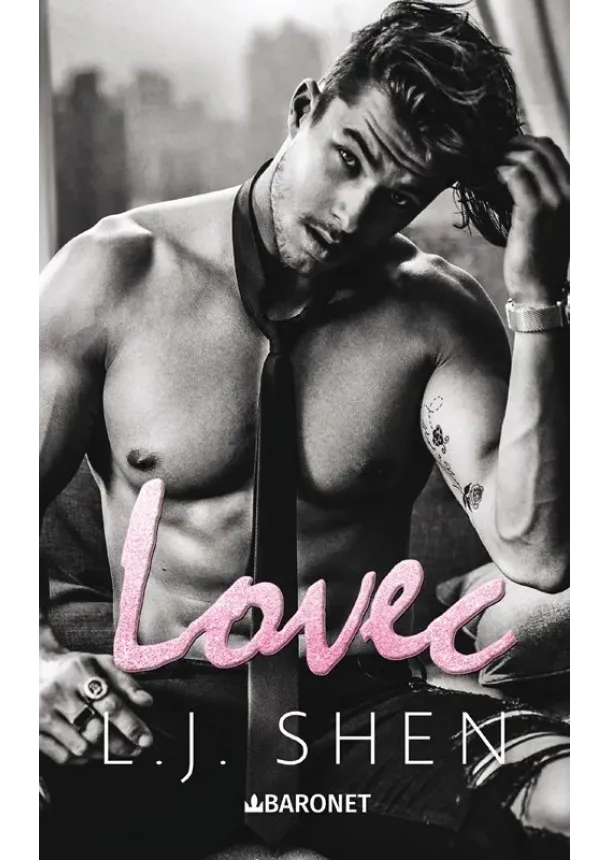 L. J. Shen - Lovec