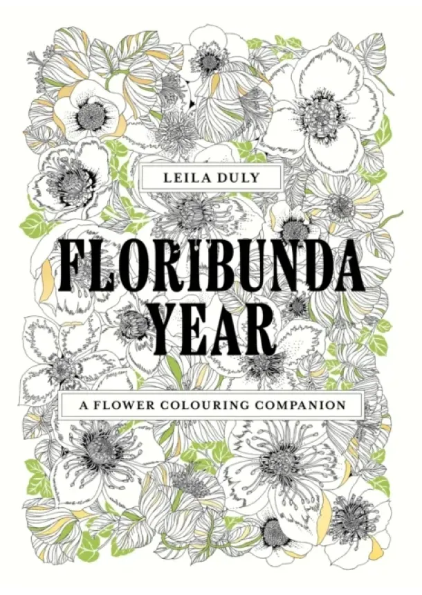 Leila Duly - Floribunda Year