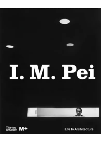 I. M. Pei