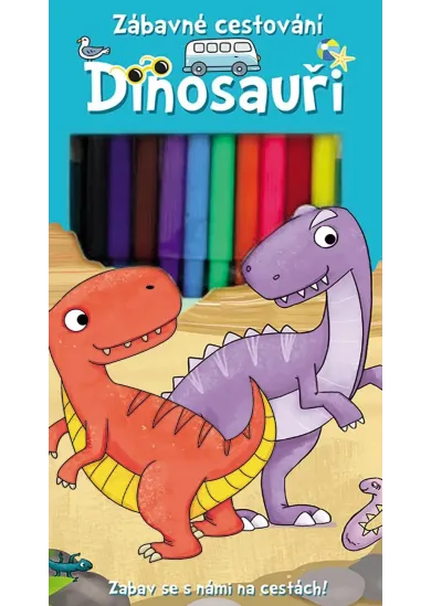 Dinosauři - Zábavné cestování