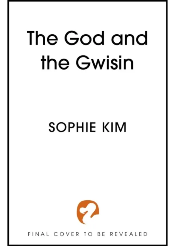 Sophie Kim - The God and the Gwisin