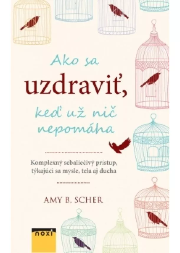 Amy B. Scher - Ako sa uzdraviť...