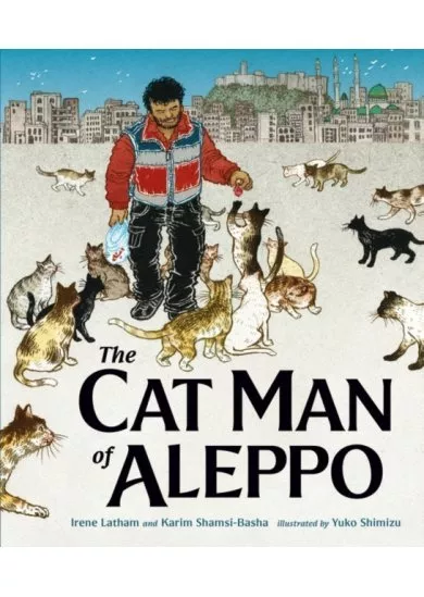The Cat Man of Aleppo
