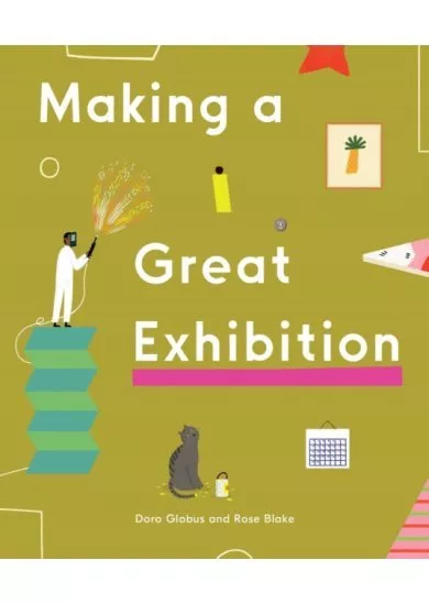 Making a Great Exhibition