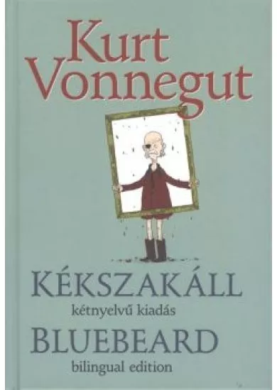 KÉKSZAKÁLL - BLUEBIRD