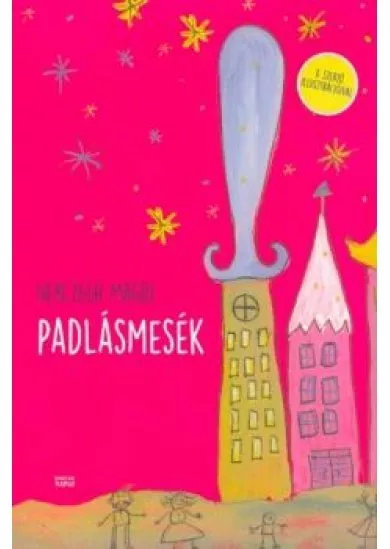 Padlásmesék