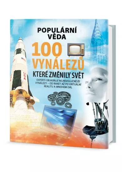 100 vynálezů, které změnily svět