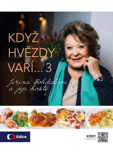 Když hvězdy vaří… 3 - Jiřina Bohdalová a její hosté
