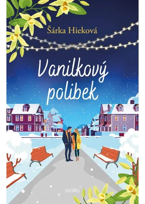 Šárka Hieková - Vanilkový polibek
