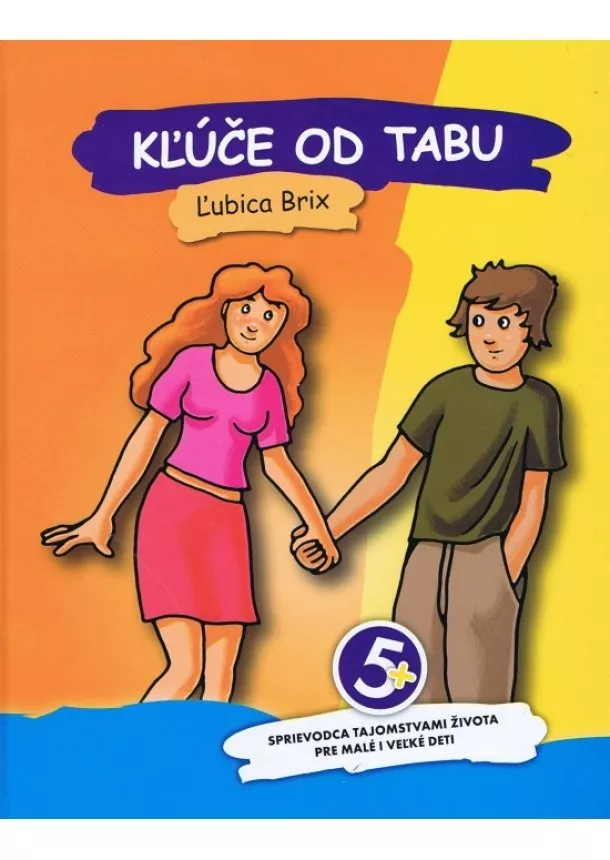 Ľubica Brix - Kľúče od tabu