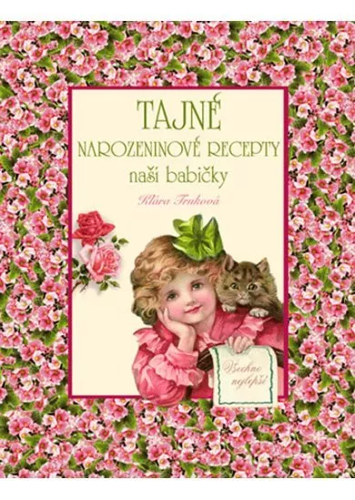 Tajné narozeninové recepty naší babičky