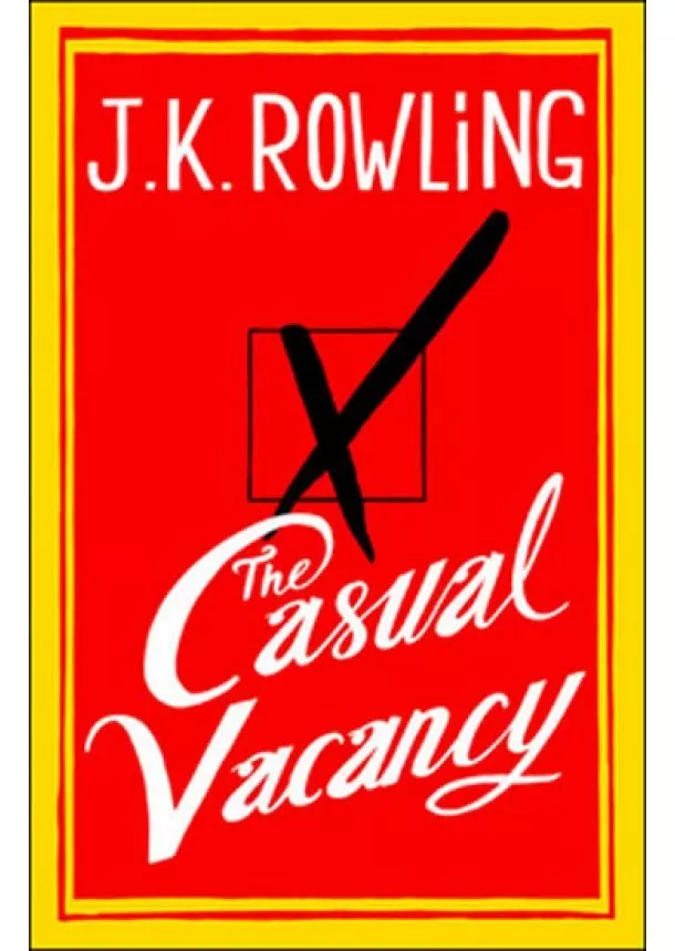 J. K. Rowling - Casual Vacancy