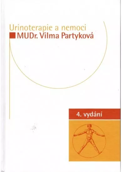 Urinoterapie a nemoci (4.vydání)