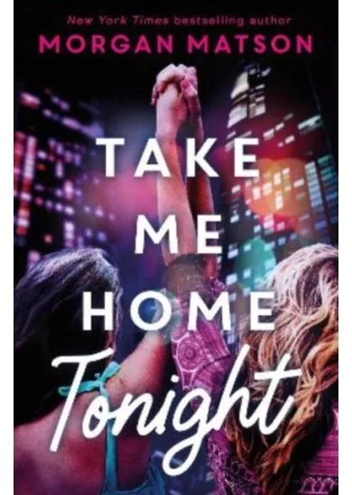 Take Me Home Tonight