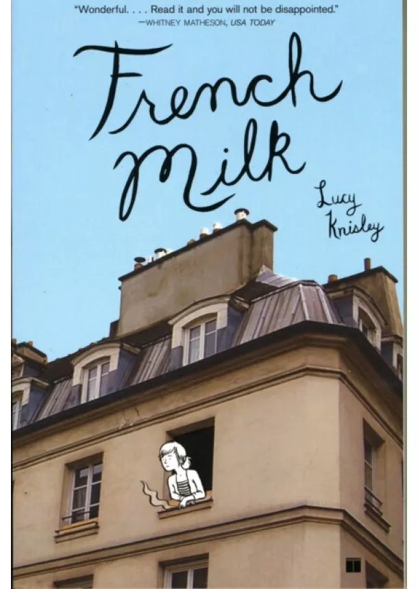 Lucy Knisley - French Milk