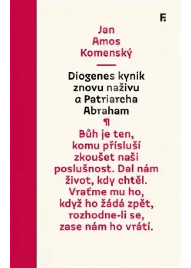 Diogenes kynik znovu naživu a Patriarcha Abraham