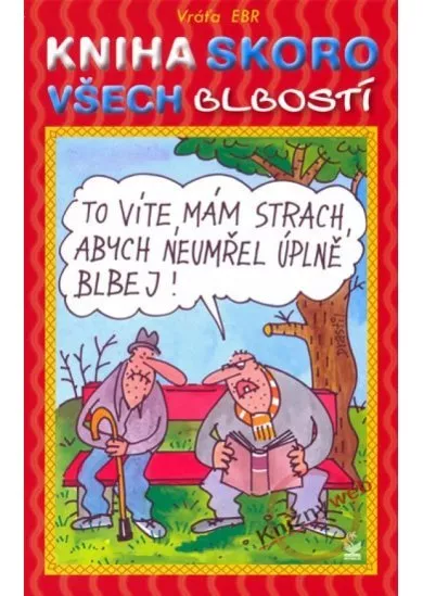 Kniha skoro všech blbostí