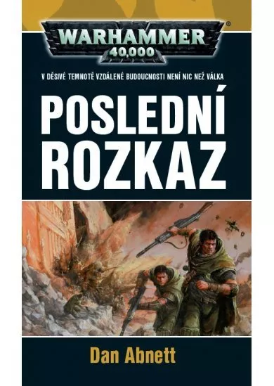 Poslední rozkaz - Warhammer 40000