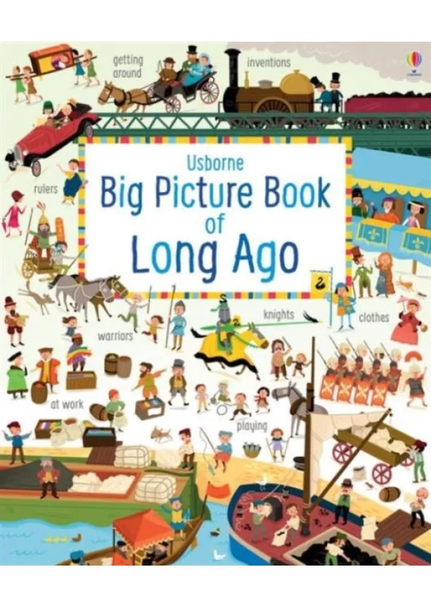 Laura Cowan, Sam Baer - Big Picture Book of Long Ago