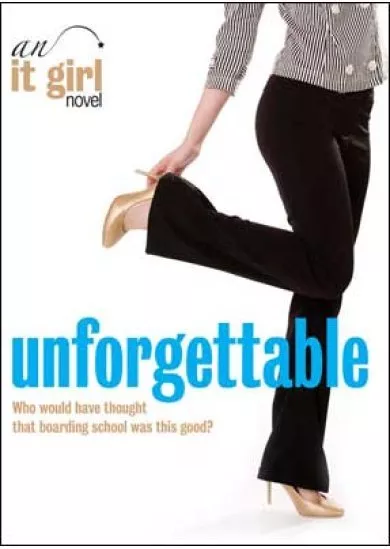 It Girl Unforettable