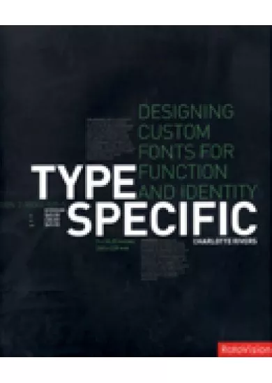 Type specific