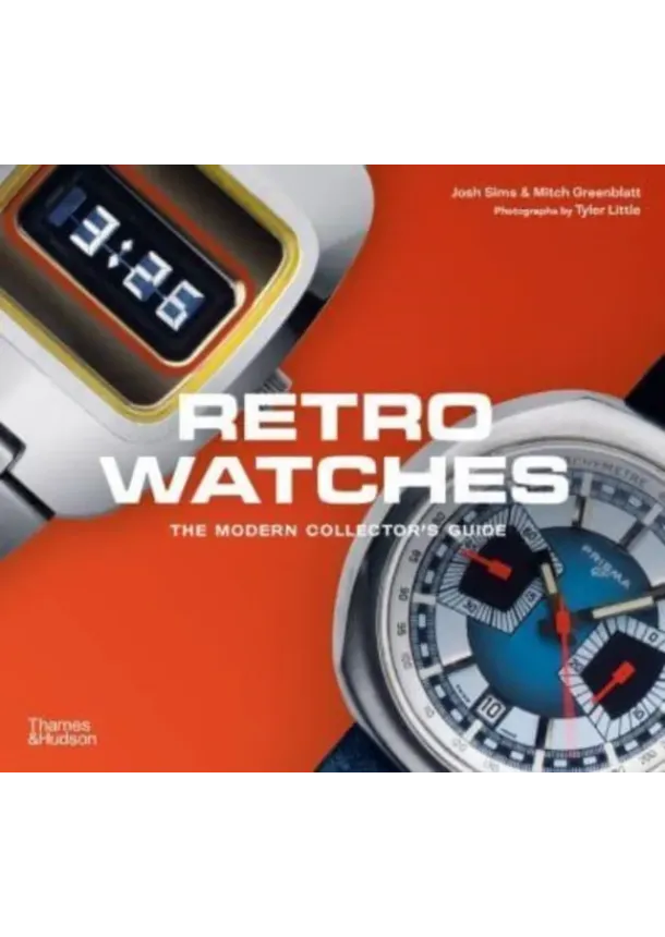 Mitch Greenblatt, Josh Sims - Retro Watches