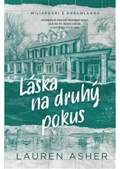 Láska na druhý pokus - Miliardáři z Dreamlandu (3.díl)